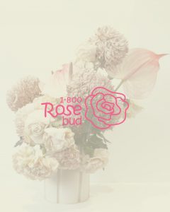 1-800 Rose bud